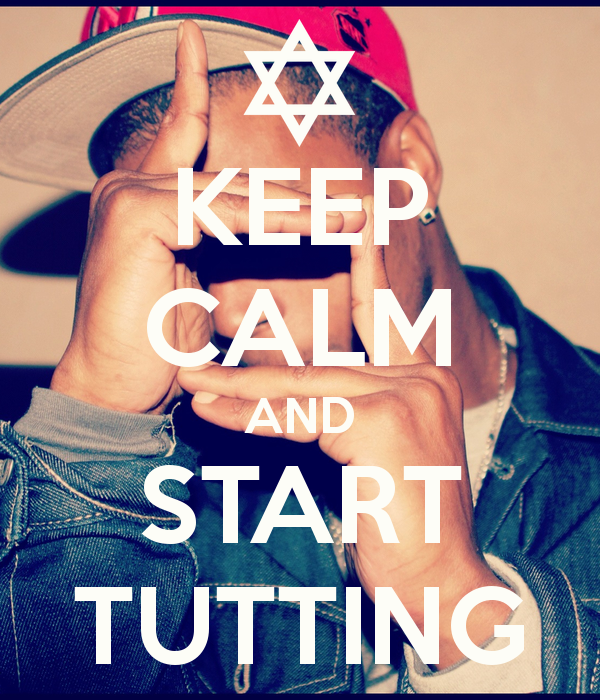 keep calm tutting