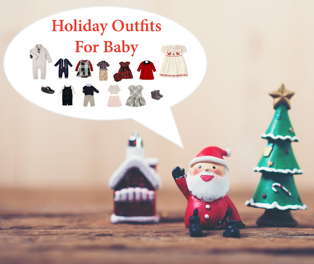 Holiday Outfit Ideas For Baby