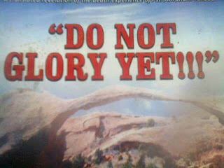 Do Not Glory Yet By Pastor Abraham Yakubu