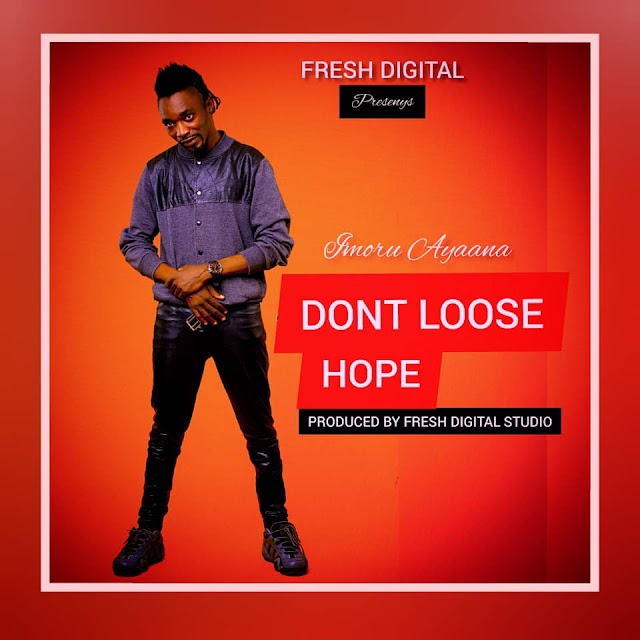 Ayaana - Don't Loose Hope(Prod.by Fresh Digital Studio)