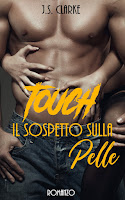 https://www.amazon.it/Touch-sospetto-sulla-J-S-Clarke-ebook/dp/B07FB49258/ref=sr_1_1?s=digital-text&ie=UTF8&qid=1531481607&sr=1-1