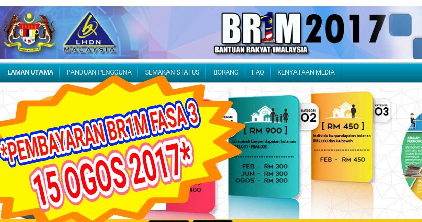 HEBAHAN - PEMBAYARAN BR1M FASA KE 3 BERMULA PADA 15 OGOS 