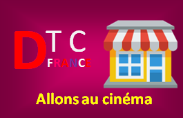  Allons au cinéma