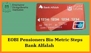 EOBI Pensioners Bio Metric Steps Bank Alfalah