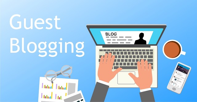 Know the Process Guest Posting for your Blog