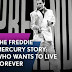 Il 20 Novembre su Channel 5 The Freddie Mercury Story: guarda il documentario in streaming