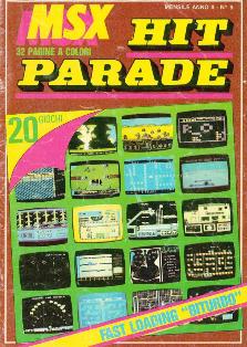 MSX Hit Parade 9 - Novembre 1988 | PDF HQ | Mensile | Videogiochi
Numero volumi : 16
Una rivista mensile dedicata esclusivamente ai giochi, opportunamente modificati, per i sistemi MSX; conteneva circa 20 giochi per ogni cassetta. Per il caricamento utilizzava uno speciale sistema turbo, rendendo di conseguenza oggi difficoltosa l'acquisizione su disco dei programmi.