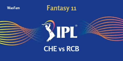 CHE vs RCB IPL 2024 Fantasy Cricket Team and Playing 11