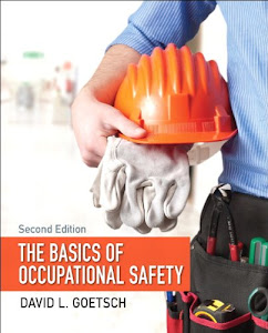 Basics of Occupational Safety, The