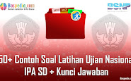 Komplit - 50+ Pola Soal Latihan Un Ipa Sd + Kunci Jawaban