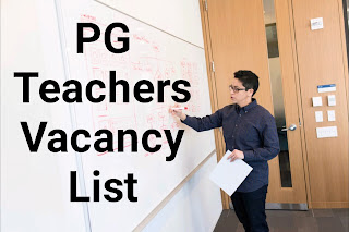  PG Teachers Current Vacancy List - Sep 2022