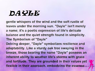 ▷ meaning of the name DAYLE (✔)