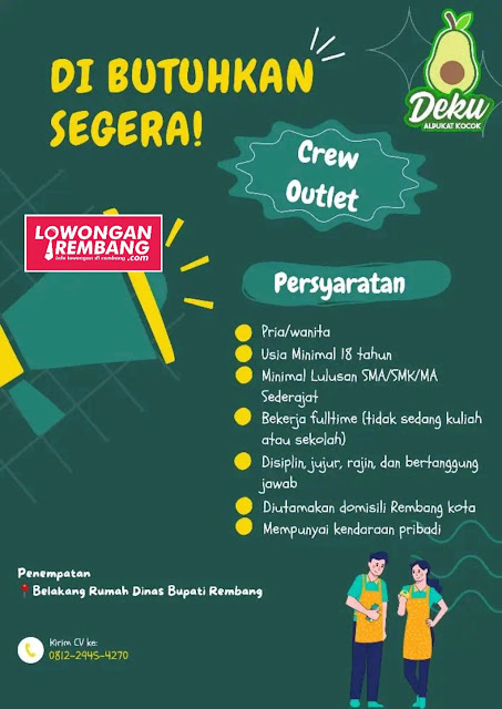 Lowongan Kerja Pegawai Crew Outlet Deku Alpukat Kocok Rembang