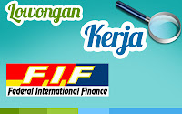 PT Federal International Finance - Recruitment For Junior Officer Development Program FIFGROUP Astra November 2015 