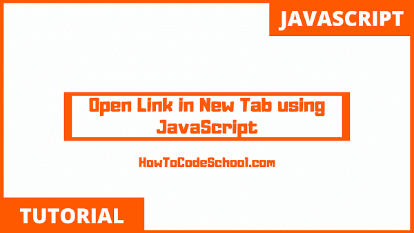 Open Link in New Tab using JavaScript