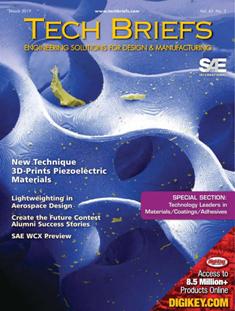 NASA Tech Briefs. Engineering solutions for design & manufacturing - March 2019 | ISSN 0145-319X | TRUE PDF | Mensile | Professionisti | Scienza | Fisica | Tecnologia | Software
NASA is a world leader in new technology development, the source of thousands of innovations spanning electronics, software, materials, manufacturing, and much more.
Here’s why you should partner with NASA Tech Briefs — NASA’s official magazine of new technology:
We publish 3x more articles per issue than any other design engineering publication and 70% is groundbreaking content from NASA. As information sources proliferate and compete for the attention of time-strapped engineers, NASA Tech Briefs’ unique, compelling content ensures your marketing message will be seen and read.