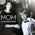 Alexander Rybak – Mom (Single) [iTunes Plus AAC M4A]