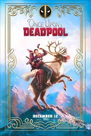 Download Once Upon a Deadpool (2018) WEBDL