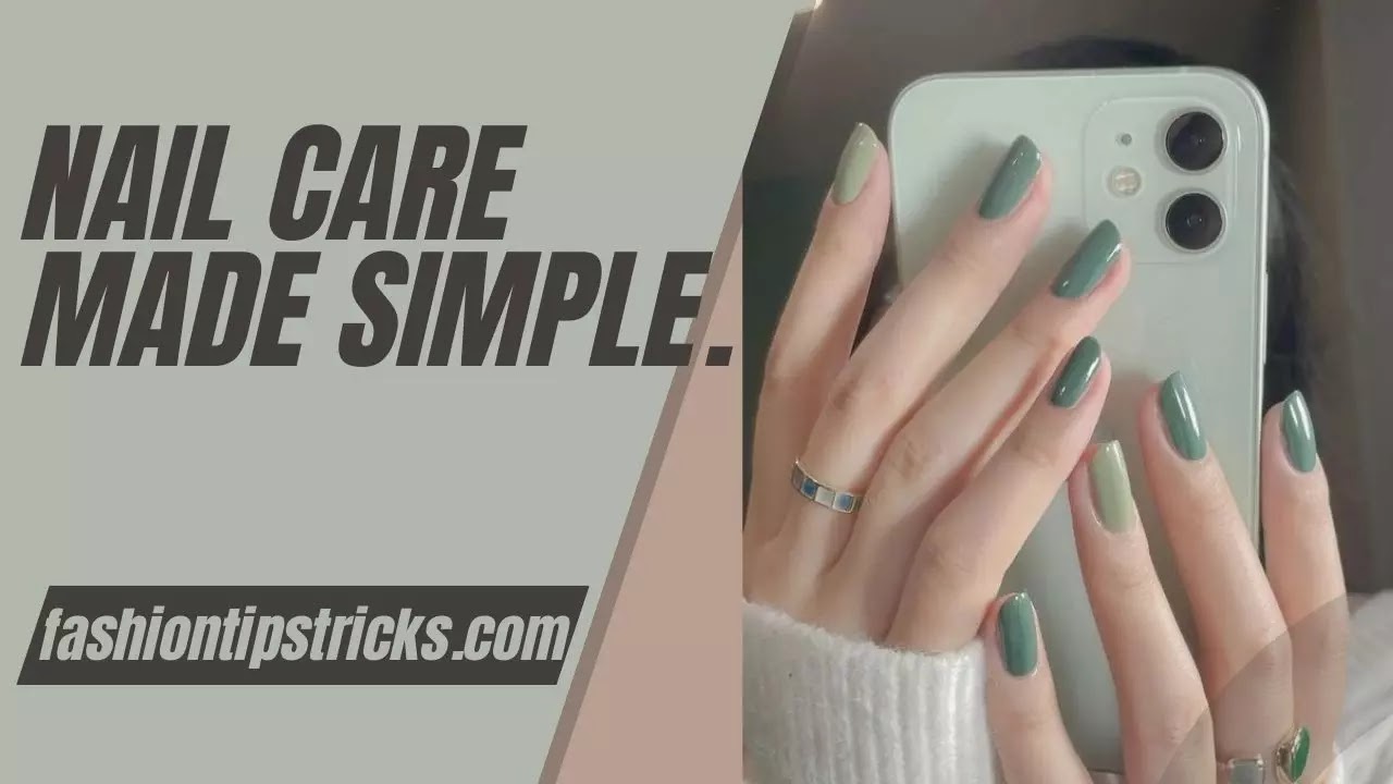 Nail care made simple.