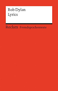 Lyrics: Englischer Text mit deutschen Worterklärungen. C1 (GER) (Reclams Universal-Bibliothek)