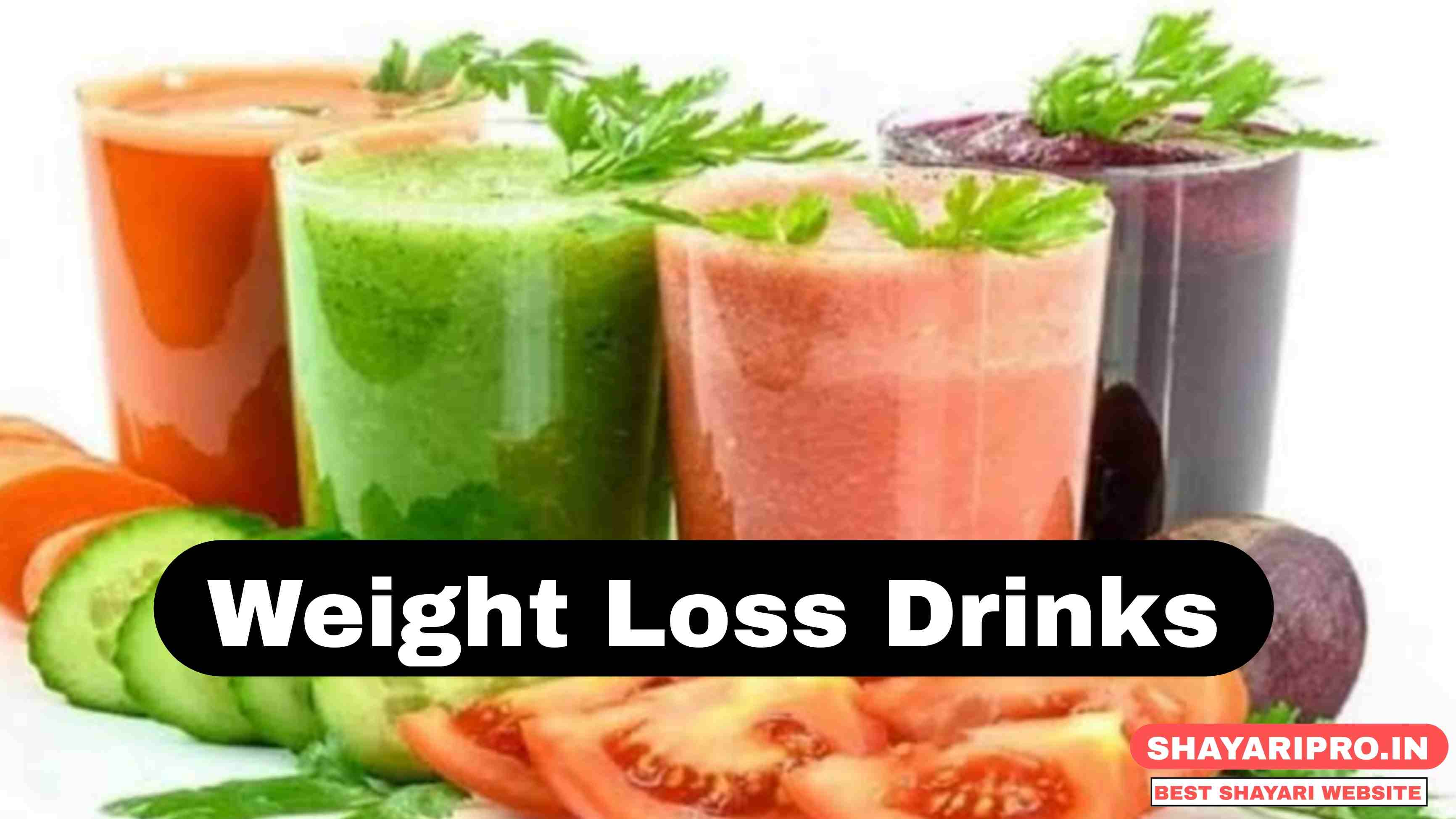 Weight Loss Drinks
