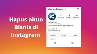 Cara menghapus akun bisnis di Instagram