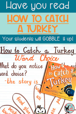 This new Thanksgiving book will grab your elementary students’ attention and won’t let go! How to Catch a Turkey is one of the newest books in this popular series and it is a winner! Check out this blog post for ideas to use with this Thanksgiving read aloud- and while you are there grab a freebie to help you build an anchor chart to use with this hilarious Thanksgiving mentor text.  