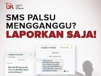 Laporkan SMS Palsu Penipuan Yang Mengganggu ke Otoritas Jasa Keuangan (OJK)