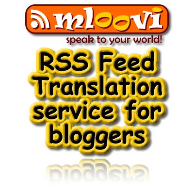 Mloovi, RSS Feed Translation, Google Translate