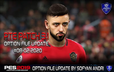 PES 2019 PTE Patch 2019 3.1 DLC 6.0 Option File 08/02/2020