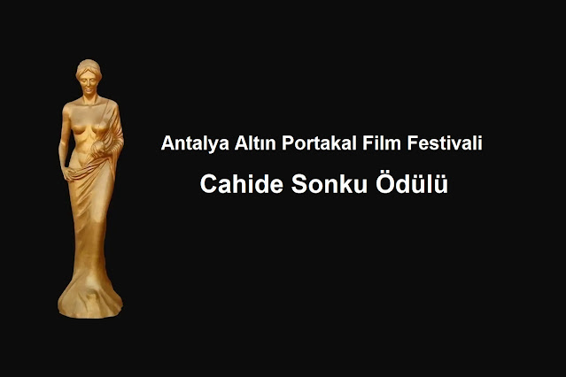Antalya Altın Portakal Film Festivali Cahide Sonku Ödülü