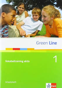 Green Line 1: Vokabeltraining aktiv 1, Arbeitsheft Klasse 5 (Green Line. Bundesausgabe ab 2006)