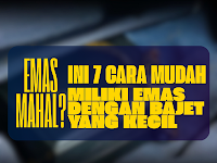 Emas Mahal? Ini 7 Cara Mudah Miliki Emas dengan Bajet yang Kecil