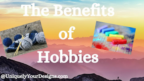 The Benefits of Hobbies