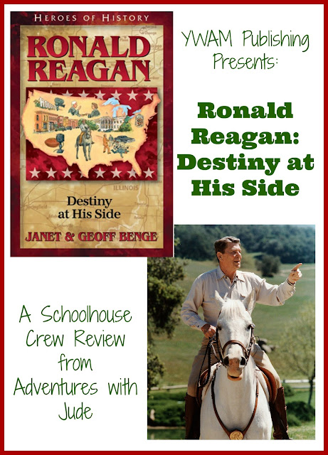 Ronald Reagan: Destiny at His Side A Schoolhouse Crew Review