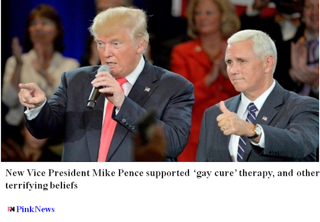 http://www.pinknews.co.uk/2016/11/10/new-vice-president-mike-pence-supported-gay-cure-therapy-and-other-terrifying-beliefs/