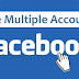 How To Use Multiple Facebook Accounts on Android Phone