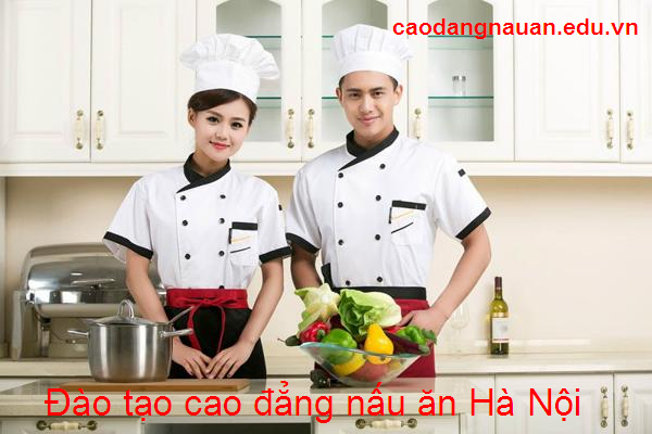 Đào tạo cao đẳng nấu ăn Hà Nội
