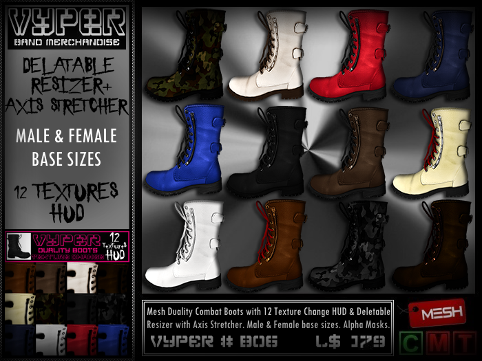  https://marketplace.secondlife.com/p/VYPER-Duality-Combat-Boots-with-12-Textures-HUD-and-Deletable-Resize-Stretch-menu/6858992