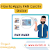 How to Apply PAN Card in Online