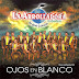 La Arrolladora Banda Limon - Ojos En Blanco [Disco 2015] [MEGA]