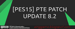 Download PES 2015 PTE Patch Update 8.2 Terbaru