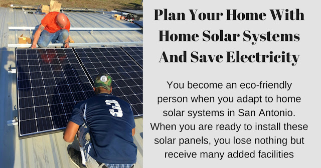 Home Solar Systems San Antonio