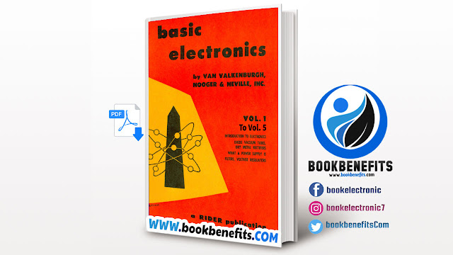 Basic Electronics, Volumes 1-5 Download PDF