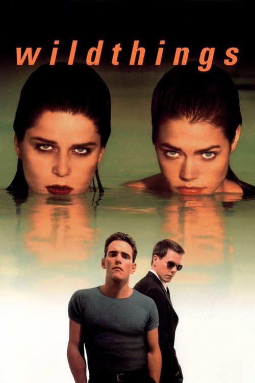 [HD] Wild Things 1998 Ganzer Film Kostenlos Anschauen