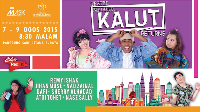 Teater Maduku Kalut Returns Di Istana Budaya