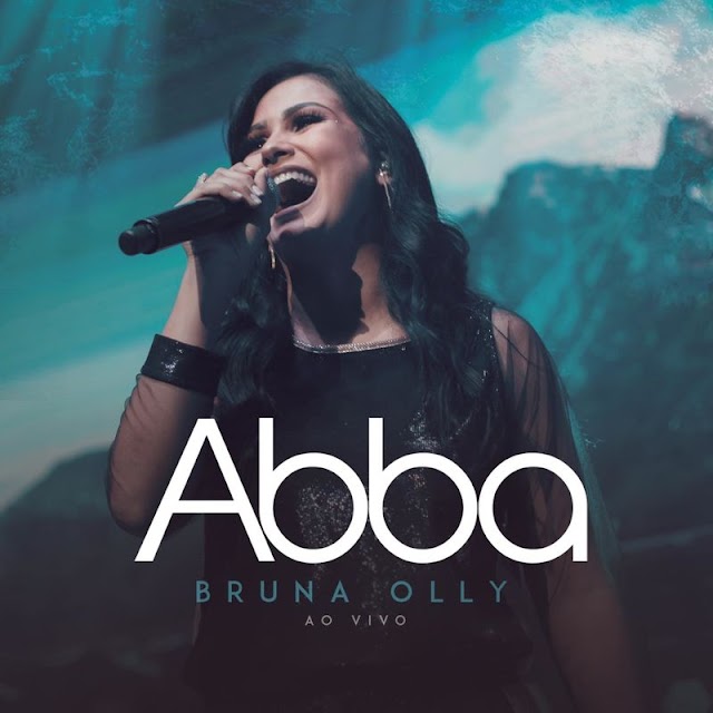 EP "Abba", é o novo álbum de Bruna Olly, lançado pela Sony Music