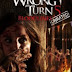 WRONG TURN 5 "BLOODLINES"
