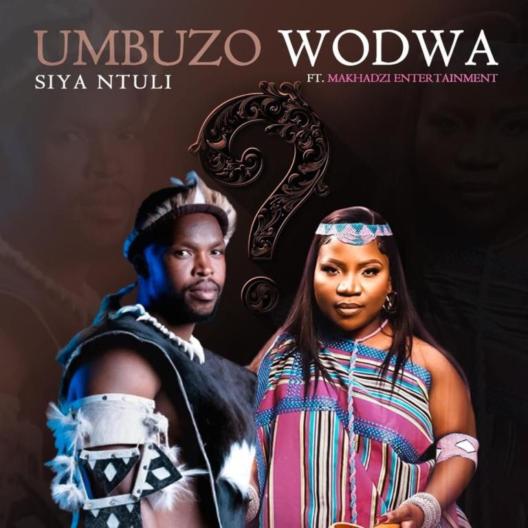 Siya Ntuli – Umbuzo Wodwa (feat  Makhadzi Entertainment)