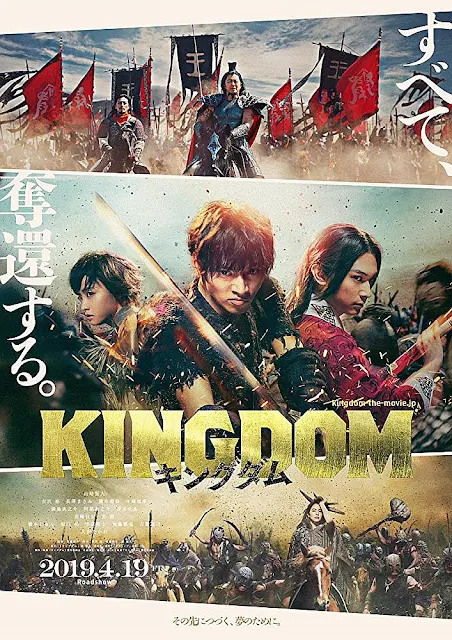 Sinopsis Film Jepang Kingdom (2019)